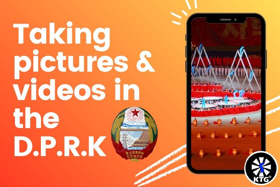 Taking pictures and videos in North Korea